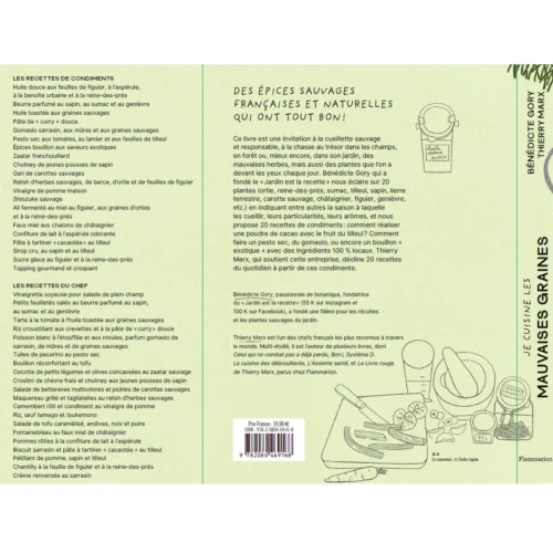 Je cuisine les mauvaises graines Bénédicte Gory Thierry Marx 2 Je cuisine les mauvaises graines - En pré-commande !